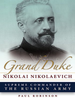 cover image of Grand Duke Nikolai Nikolaevich